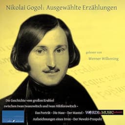 Nikolai Gogol - Ausgew&auml;hlte Erz&auml;hlungen