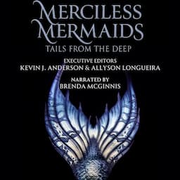 Merciless Mermaids