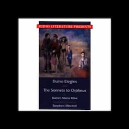 Duino Elegies and The Sonnets to Orpheus