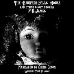 The Haunted Dolls' House and Other Ghost Stories