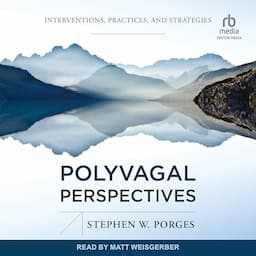 Polyvagal Perspectives