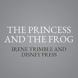 The Princess and the Frog