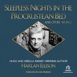 Sleepless Nights in the Procrustean Bed and Other Works