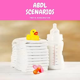 ABDL Scenarios