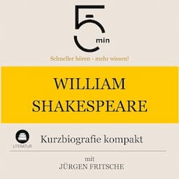 William Shakespeare - Kurzbiografie kompakt