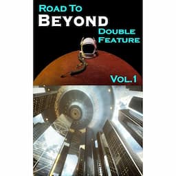 Road to Beyond Double Feature