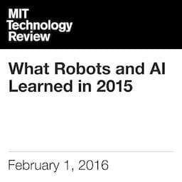 What Robots and AI Learned in 2015