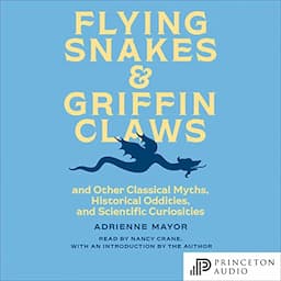 Flying Snakes and Griffin Claws