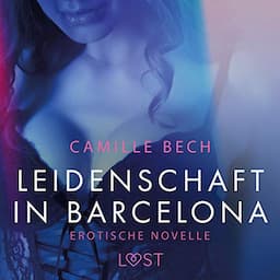 Leidenschaft in Barcelona