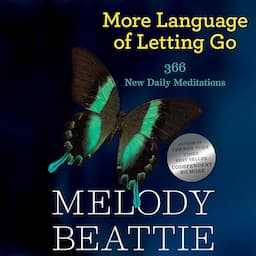 More Language of Letting Go