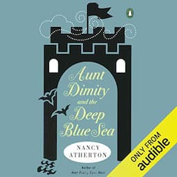 Aunt Dimity and the Deep Blue Sea