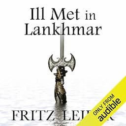 Ill Met in Lankhmar