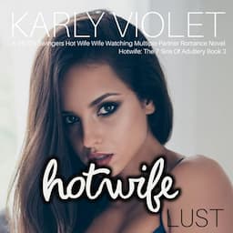 Hotwife: Lust