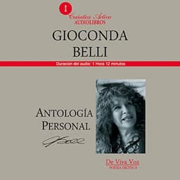 Antologia personal Gioconda Belli: Poesia erotica [Personal Anthology of Gioconda Belli: Erotic Poetry]