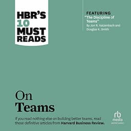 HBR's 10 Must Reads on Teams