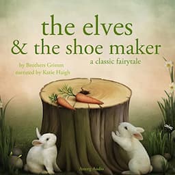 The Elves and the Shoe Maker