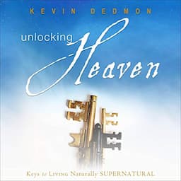 Unlocking Heaven