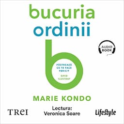 Bucuria ordinii [The Joy of Tidying Up]