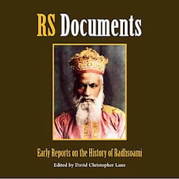 RS Documents: Early Reports on the History of Radhasoami