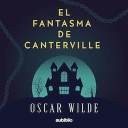 El fantasma de Canterville [The Canterville Ghost]