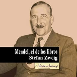 Mendel, el de los libros [Mendel from the Books]