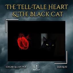 The Tell-Tale Heart &amp; The Black Cat (Annotated)