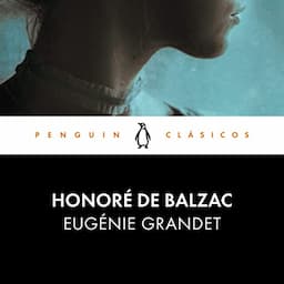 Eug&eacute;nie Grandet (Spanish Edition)