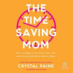 The Time-Saving Mom