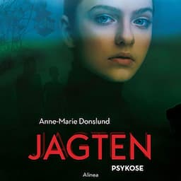 Jagten - Psykose