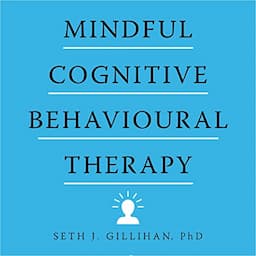 Mindful Cognitive Behavioural Therapy