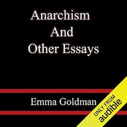 Anarchism and Other Essays