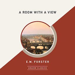 A Room with a View (AmazonClassics Edition)