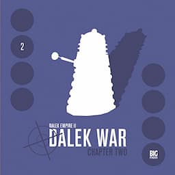 Dalek Empire 2 - Dalek War, Chapter 2