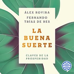 La buena suerte