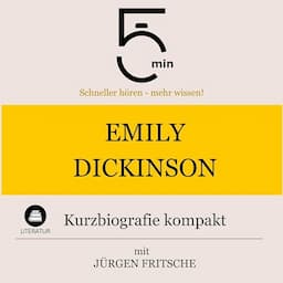 Emily Dickinson - Kurzbiografie kompakt