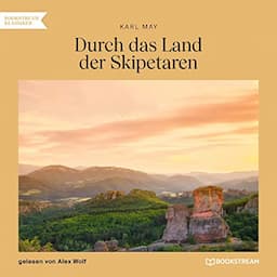 Durch das Land der Skipetaren