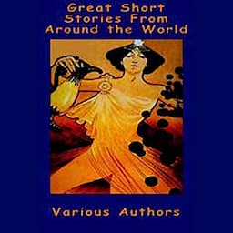 Great Short Stories from Around the World