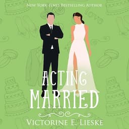 Acting Married