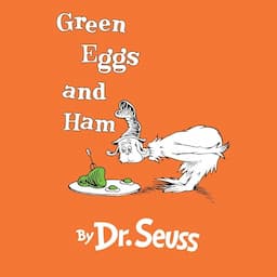 Green Eggs and Ham