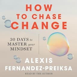 How to Chase Change