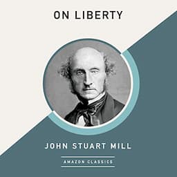 On Liberty (AmazonClassics Edition)