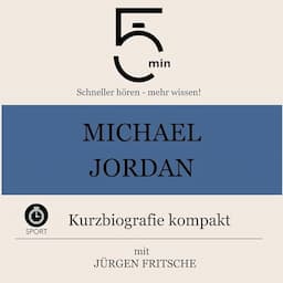 Michael Jordan - Kurzbiografie kompakt