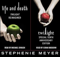 Twilight Tenth Anniversary/Life and Death Dual Edition