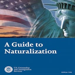 A Guide to Naturalization