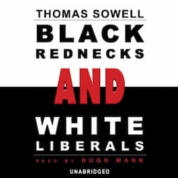 Black Rednecks and White Liberals