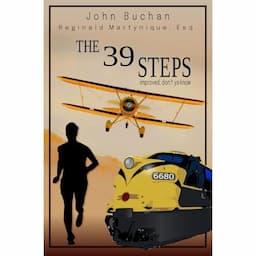 The Thirty-Nine Steps improved, don&rsquo;t y&rsquo;know