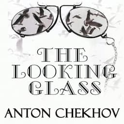 The Looking-Glass