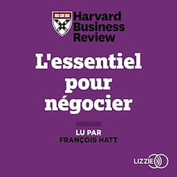 L'essentiel pour n&eacute;gocier