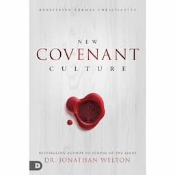 New Covenant Culture