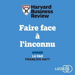 Faire face &agrave; l'inconnu